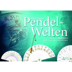 Pendel-Welten - Markus Schirner