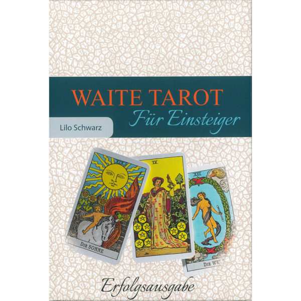 Waite Tarot - Für Einsteiger von Lilo Schwarz